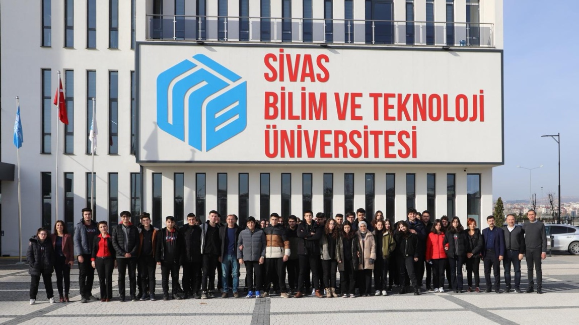 ''Sivas Bilim ve Teknoloji Üniversite Gezisi''
